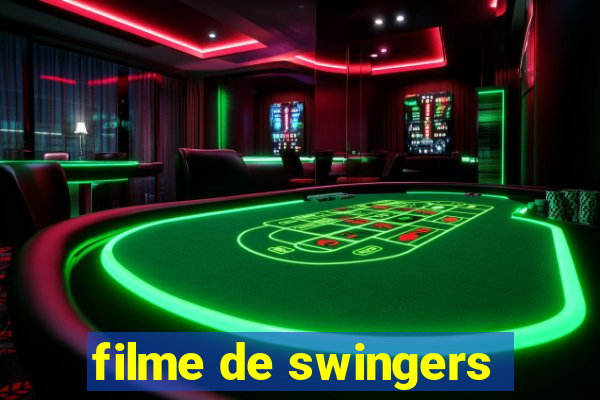 filme de swingers